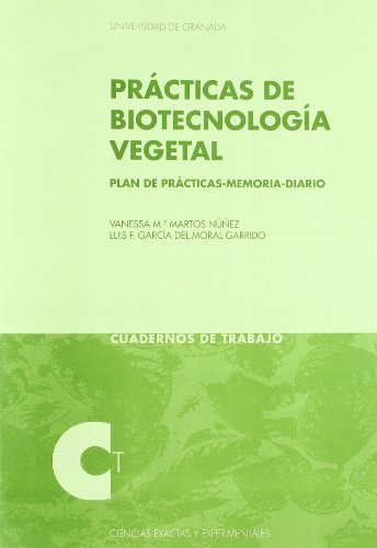 Imagen de archivo de Prcticas de biotecnologa vegetal a la venta por Zilis Select Books