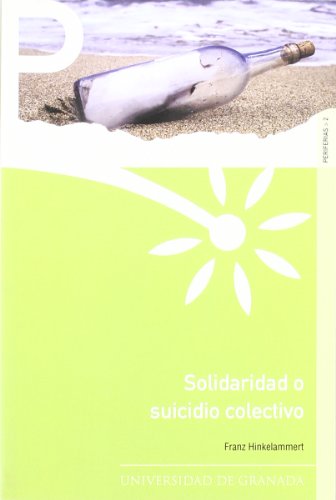 9788433833372: Solidaridad o suicidio colectivo (Periferias)