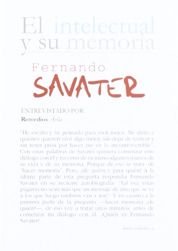 Imagen de archivo de FERNANDO SAVATER EL INTELECTUAL Y SU MEMORIA a la venta por Antrtica