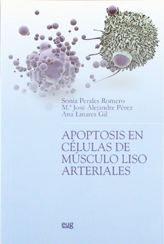Imagen de archivo de Apoptosis en clulas de msculo liso arteriales a la venta por Hilando Libros