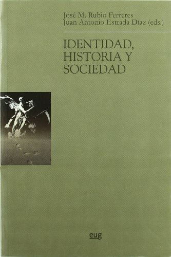 9788433845412: Identidad, historia y sociedad (Filosofa y pensamiento) (Spanish Edition)