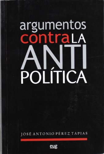 9788433848451: Argumentos contra la antipoltica (Fuera de coleccin)