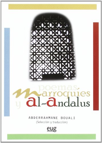 Stock image for POEMAS MARROQUIES Y AL-ANDALUS for sale by KALAMO LIBROS, S.L.