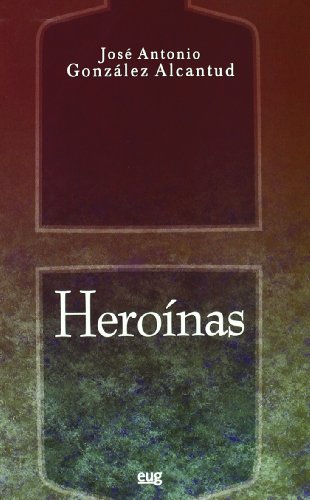 Stock image for HEROINAS for sale by KALAMO LIBROS, S.L.