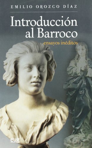 Beispielbild fr INTRODUCCION AL BARROCO: ENSAYOS INEDITOS zum Verkauf von KALAMO LIBROS, S.L.