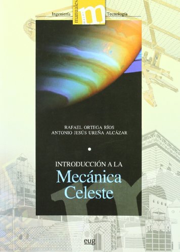 Stock image for INTRODUCCIN A LA MECNICA CELESTE for sale by KALAMO LIBROS, S.L.
