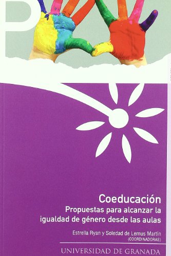 9788433851390: Coeducacin: Propuestas para alcanzar la igualdad de gnero desde las aulas: 10 (Periferias)