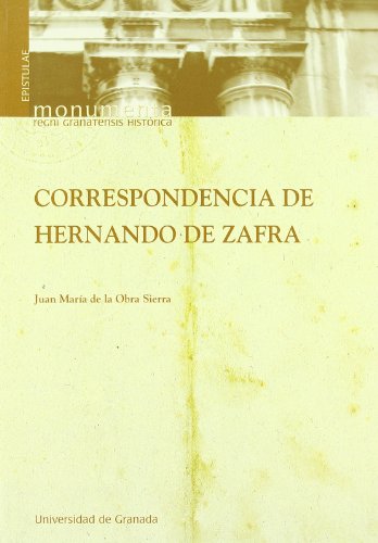 Imagen de archivo de CORRESPONDENCIA DE HERNANDO ZAFRA (Libro + CD) a la venta por KALAMO LIBROS, S.L.