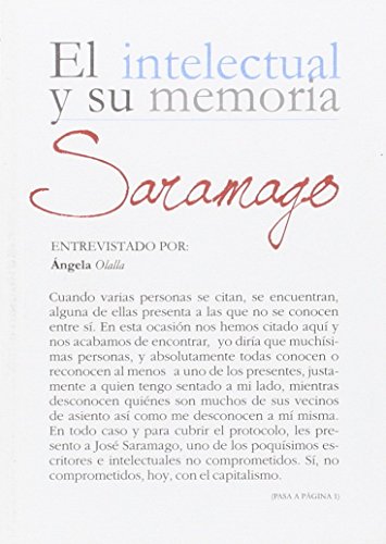 Beispielbild fr INTELECTUAL Y SU MEMORIA SARAMAGO zum Verkauf von Antrtica