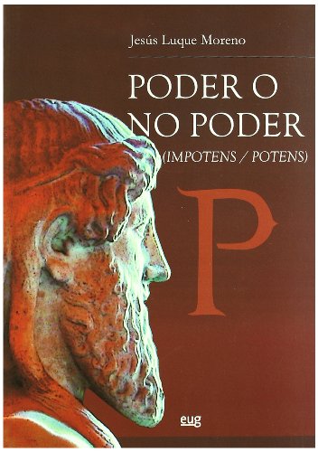 Beispielbild fr Poder o no poder (impotens / potens) zum Verkauf von MARCIAL PONS LIBRERO
