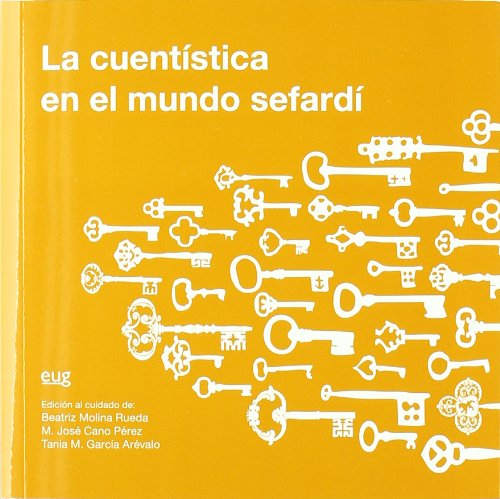 Stock image for LA CUENTISTICA EN EL MUNDO SEFARDI for sale by KALAMO LIBROS, S.L.