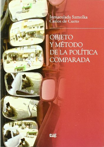 Imagen de archivo de Objeto y mtodo de la poltica comparada a la venta por Iridium_Books