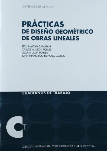 Stock image for PRACTICAS DE DISEO GEOMETRICO DE OBRAS LINEALES for sale by KALAMO LIBROS, S.L.