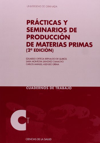 Stock image for PRACTICAS Y SEMINARIOS DE PRODUCCION DE MATERIAS PRIMAS for sale by KALAMO LIBROS, S.L.