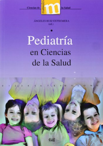 Imagen de archivo de Pediatra en Ciencias de la Salud a la venta por Hilando Libros