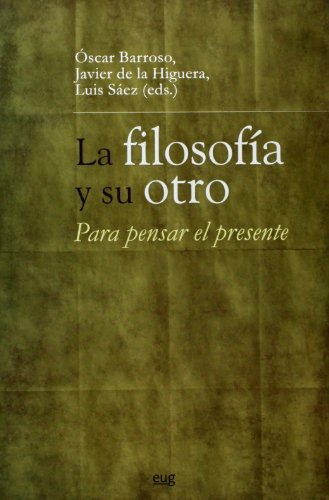 Beispielbild fr La filosofa y su otro zum Verkauf von Hilando Libros