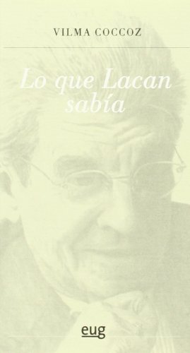 Stock image for LO QUE LACAN SABA for sale by Antrtica