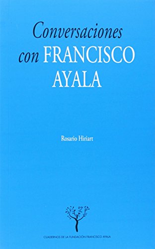 Imagen de archivo de CONVERSACIONES CON FRANCISCO AYALA a la venta por KALAMO LIBROS, S.L.