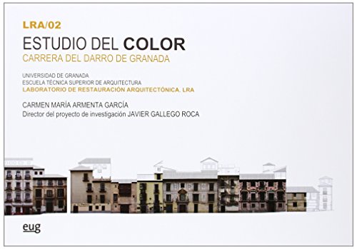 Stock image for Estudio del color. Carrera del Darro de Granada for sale by Hilando Libros