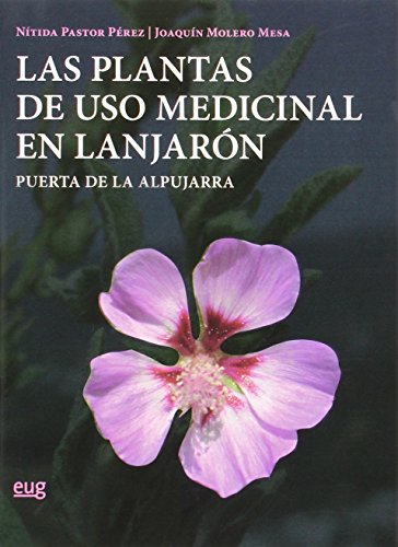 Imagen de archivo de Las Plantas de uso medicinal en Lanjarn a la venta por Hilando Libros