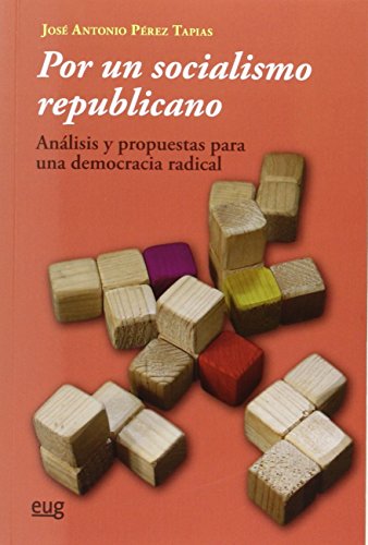 9788433857484: Por un socialismo republicano: Anlisis y propuestas para una democracia radical
