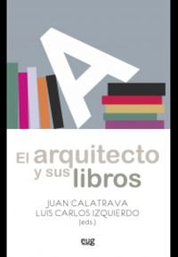 Stock image for EL ARQUITECTO Y SUS LIBROS for sale by KALAMO LIBROS, S.L.