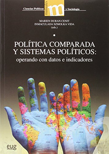 9788433858221: Poltica comparada y sistemas polticos: Operando con datos e indicadores