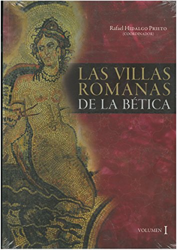 9788433861078: Las Villas Romanas de la Btica: 2 Volumenes (Fuera de Coleccin)