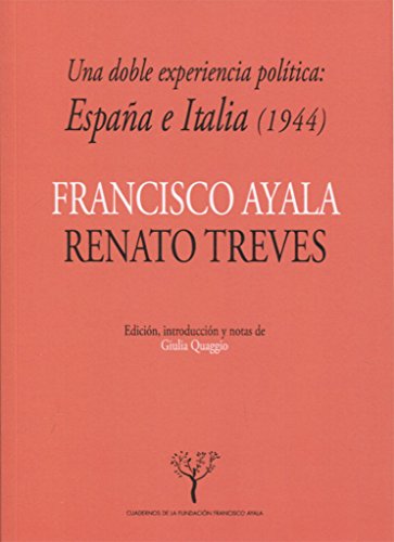 Stock image for UNA DOBLE EXPERIENCIA POLTICA: ESPAA E ITALIA (1944) for sale by KALAMO LIBROS, S.L.