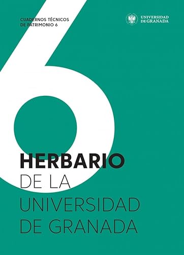 9788433861900: Herbario de la Universidad de Granada: 6 (Cuadernos Tcnicos de Patrimonio)
