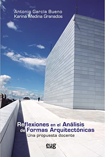 Stock image for Reflexiones en el anlisis de formas arquitectnicas: una propuesta docente for sale by AG Library