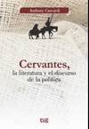 Beispielbild fr Cervantes, la literatura y el discurso de la poltica zum Verkauf von AG Library