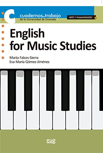 9788433864840: English For Music Studies (Cuadernos de Trabajo de la Universidad de Granada)