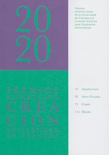 Beispielbild fr Premios Alonso Cano de la Universidad de Granada a la creacin artstica para estudiantes universitarios 2020 zum Verkauf von AG Library