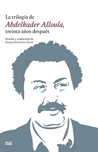 Stock image for La triloga de Abdelkader Alloula, treinta aos despus for sale by AG Library