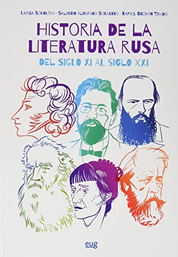 Imagen de archivo de HISTORIA DE LA LITERATURA RUSA DEL SIGLO XI AL SIGLO XXI. a la venta por KALAMO LIBROS, S.L.