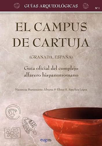 Imagen de archivo de El Campus de Cartuja (Granada, Espaa) = Campus de Cartuja (Granada, Spain) a la venta por AG Library