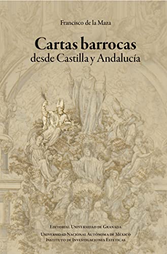 Beispielbild fr CARTAS BARROCAS DESDE CASTILLA Y ANDALUCA. zum Verkauf von KALAMO LIBROS, S.L.