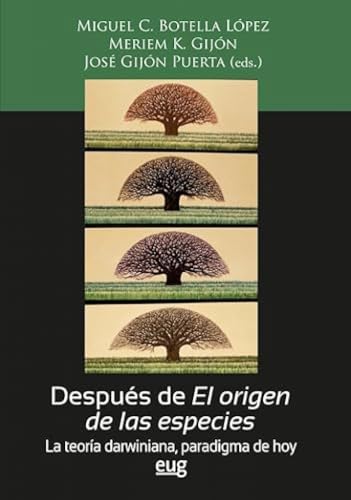 Stock image for DESPUS DE EL ORIGEN DE LAS ESPECIE. LA TEORA DARWINIANA, PARADIGMA DE HOY for sale by KALAMO LIBROS, S.L.