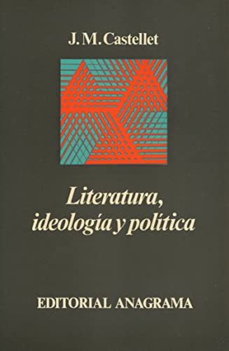 Literatura, ideologia y polðtica