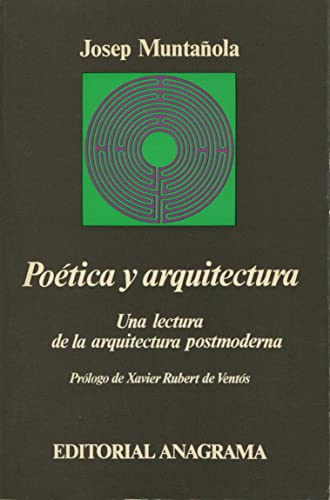 Beispielbild fr Potica y arquitectura Una lectura de la arquitectura postmoderna zum Verkauf von Iridium_Books