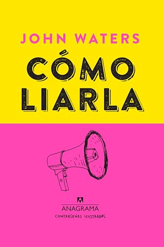 Stock image for Cmo liarla: Make Trouble (Spanish Edition) for sale by Book Deals
