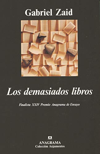 9788433905338: Los demasiados libros: 183 (Argumentos)