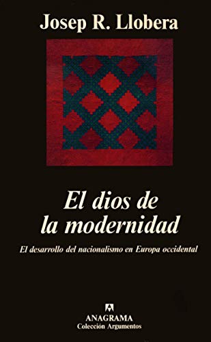 Imagen de archivo de El dios de la modernidad (El desarrolLlobera, J.R. a la venta por Iridium_Books