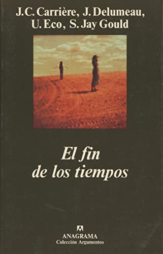 Stock image for El fin de los tiempos. for sale by HISPANO ALEMANA Libros, lengua y cultura