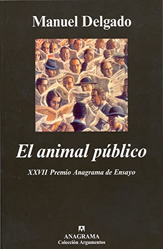 El animal pÃºblico (9788433905802) by Delgado, Manuel