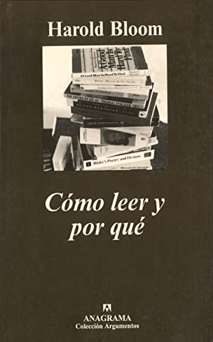 Imagen de archivo de Cmo leer y por qu (248: Argumentos) a la venta por LIBRERA MATHILDABOOKS