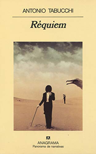 REQUIEM. Una alucinación. - TABUCCHI, Antonio (Vecciano, Pisa, Italia 24 de septiembre de 1943)