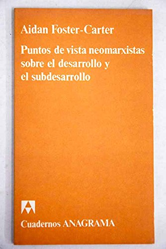 9788433907479: Puntos de vista neomarxistas sobre el desarrollo y el subdesarrollo (Serie Economía) (Spanish Edition)