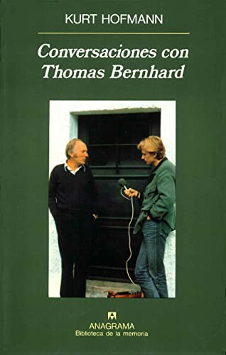 Conversaciones con Thomas Bernhard (9788433907691) by Hofmann, Kurt